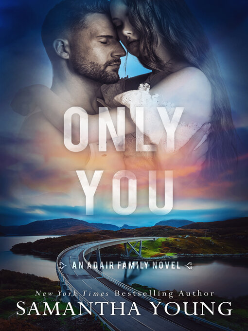 Title details for Only You by Samantha Young - Available